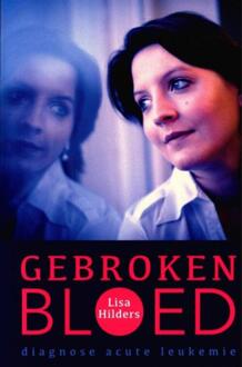 Gebroken bloed - Lisa Hilders - ebook