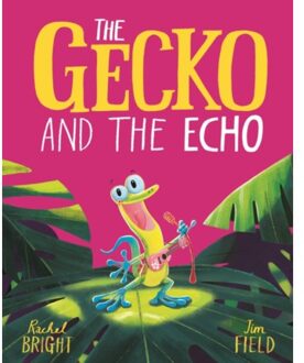 Gecko The Gecko And The Echo - Jim Field