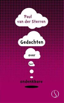 Gedachten over het ondenkbare - Boek Paul van der Sterren (9491411446)