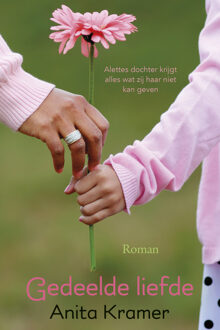 Gedeelde liefde -  Anita Kramer (ISBN: 9789020551433)