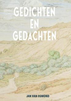 Gedichten en gedachten -  Jan van Egmond (ISBN: 9789083389103)