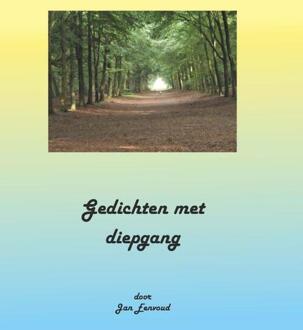 Gedichten met diepgang -  Jan Eenvoud (ISBN: 9789462712768)