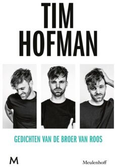 Gedichten Van De Broer Van Roos - Tim Hofman