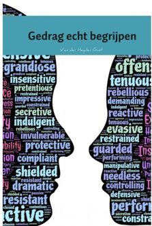 Gedrag echt begrijpen - Van der Heyden Gust - 000