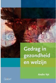 Gedrag in gezondheid en welzijn - Boek Andre Vyt (9044128183)