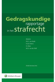 Gedragskundige Rapportage In Het Strafrecht