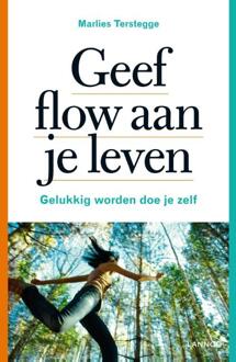 Geef Flow Aan Je Leven - Marlies Terstegge