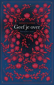 Geef je over -  Sarah Sluimer (ISBN: 9789493339163)