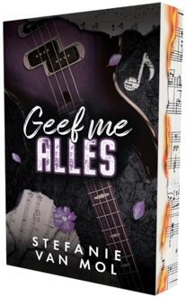 Geef me alles -  Stefanie van Mol (ISBN: 9789464408409)
