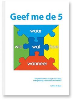 Geef me de 5 - Boek Colette de Bruin (9075129645)