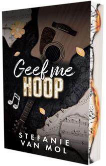 Geef me hoop -  Stefanie van Mol (ISBN: 9789464408454)