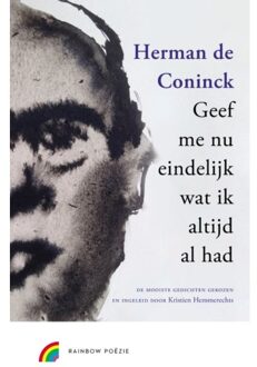 Geef me nu eindelijk wat ik altijd al had