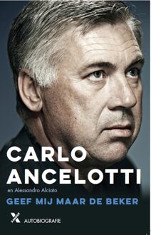 Geef mij maar de beker - eBook Carlo Ancelotti (9401605807)