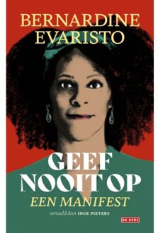 Geef nooit op