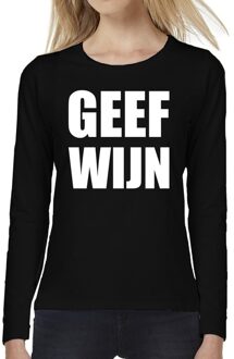 Geef Wijn tekst t-shirt long sleeve zwart voor dames M