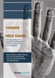 Geef ze een vinger en ze willen de hele hand - eBook Bas de Wilde (9462747903)