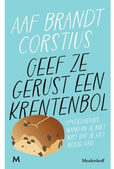 Geef Ze Gerust Een Krentenbol - Aaf Brandt Corstius