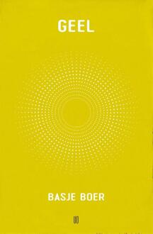 Geel -  Basje Boer (ISBN: 9789493367524)