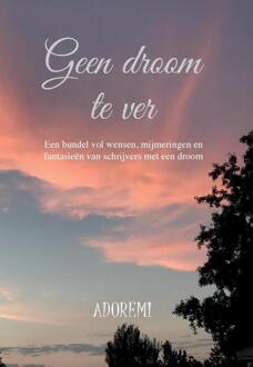 Geen droom te ver - Boek ADOREMI (9082646064)