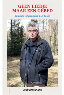 Geen Liedje Maar Een Gebed - Joop Wassenaar