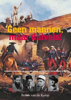 Geen mannen, maar duivels! - Boek Rende van de Kamp (9082080036)