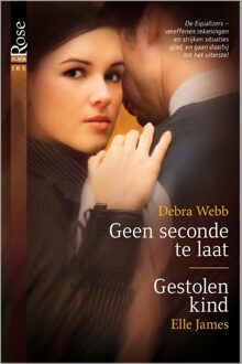 Geen seconde te laat ; Gestolen kind - eBook Debra Webb (9461997663)