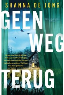 Geen Weg Terug - Shanna De Jong