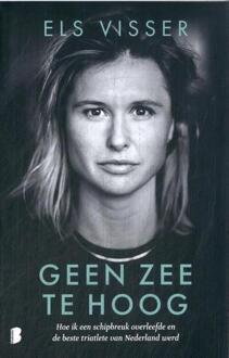 Geen zee te hoog -  Els Visser (ISBN: 9789049207724)