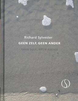 Geen zelf, geen ander - Boek Richard Sylvester (9491411063)