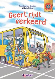 Geert rijdt verkeerd -  Anneriek van Heugten (ISBN: 9789053008645)