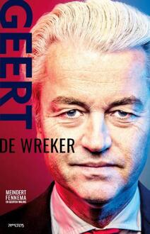Geert Wilders -  Geerten Waling, Meindert Fennema (ISBN: 9789044656190)