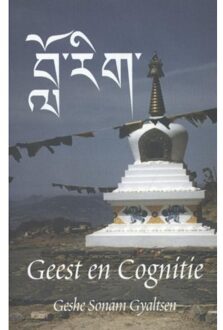Geest en cognitie - Boek Geshe Sonam Gyaltsen (9071886166)