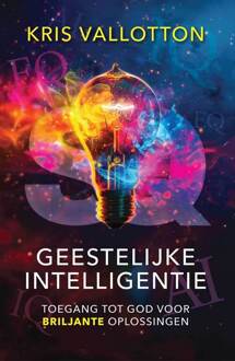 Geestelijke intelligentie -  Kris Vallotton (ISBN: 9789490489984)