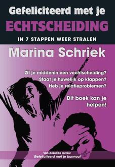 Gefeliciteerd met je echtscheiding - Boek Marina Schriek (9079872636)