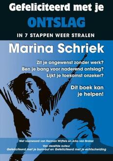 Gefeliciteerd met je ontslag - Boek Marina Schriek (9079872873)