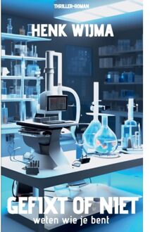Gefixt Of Niet - Henk Wijma
