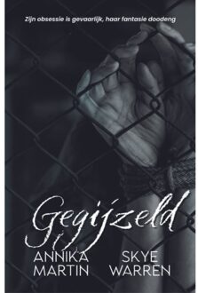 Gegijzeld - Misdadig - Annika Martin