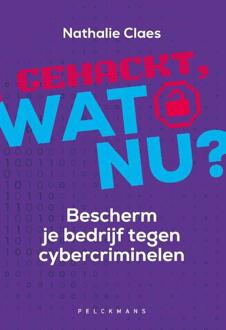 Gehackt, wat nu? -  Nathalie Claes (ISBN: 9789463838351)