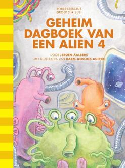 Geheim dagboek van een alien -  Jeroen Aalbers (ISBN: 9789089223593)