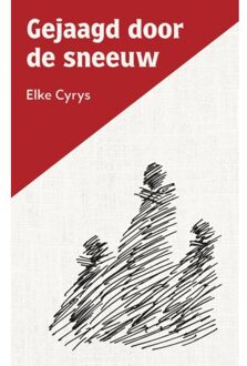 Gejaagd Door De Sneeuw - Elke Cyrys