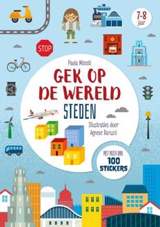 Gek op de wereld steden -  Paola Misesti (ISBN: 9789036646857)