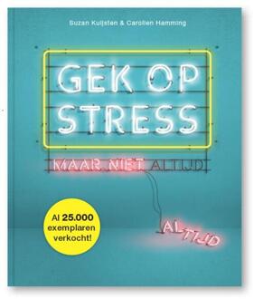Gek Op Stress - (ISBN:9789090305684)