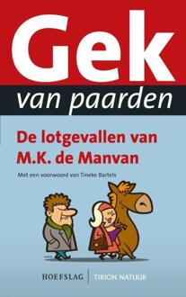Gek van paarden - eBook MK de Manvan (9052107513)