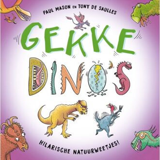 Gekke Dino’s - Gekke Natuur - Paul Mason