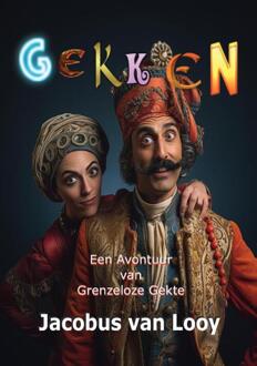 Gekken -  Jacobus van Looy (ISBN: 9789464817409)