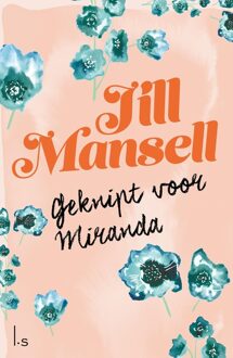 Geknipt voor Miranda - eBook Jill Mansell (9021806606)