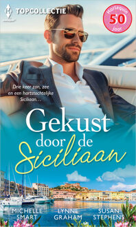 Gekust door de Siciliaan -  Lynne Graham, Michelle Smart, Susan Stephens (ISBN: 9789402580877)