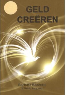 Geld Creëren - Boek Barbara Borecka (907767733X)