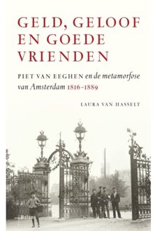 Geld, Geloof En Goede Vrienden - Laura van Hasselt