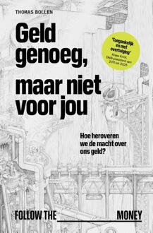Geld genoeg, maar niet voor jou -  Thomas Bollen (ISBN: 9789083398679)